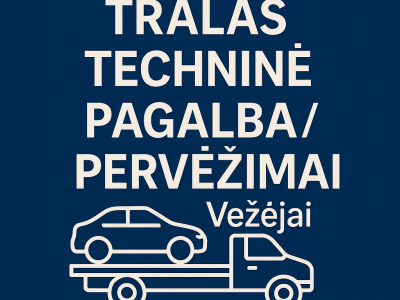 Tralas / Techninė pagalba / Pervežimai / Vežėjai