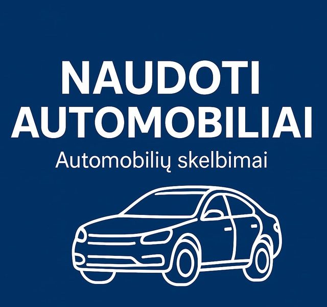 NAUDOTI AUTOMOBILIAI - Automobilių skelbimai